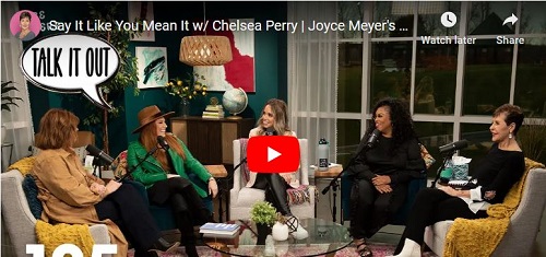 Joyce Meyer's Talk It Out Podcast with Chelsea Perry