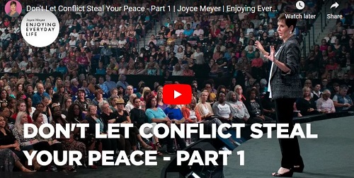 Joyce Meyer Sermon Don't Let Conflict Steal Your Peace