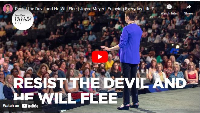 Joyce Meyer Sermon Resist the Devil and He Will Flee