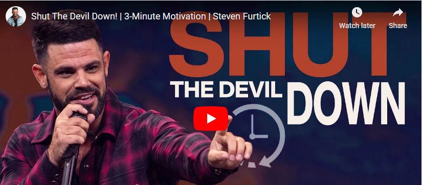 Steven Furtick Sermon Shut The Devil Down
