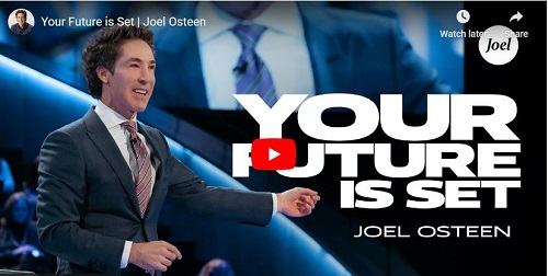 Joel Osteen Sermon Your Future is Set