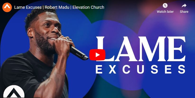 Pastor Robert Madu Sermon Lame Excuses