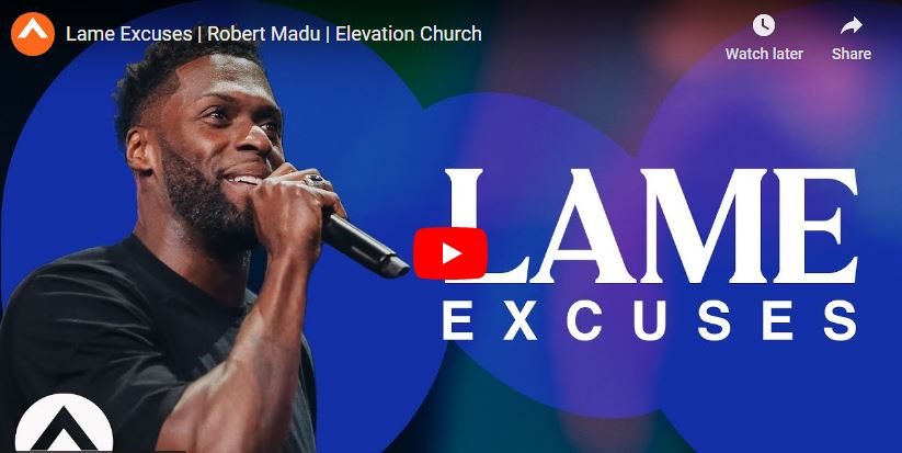 Pastor Robert Madu Sermon Lame Excuses