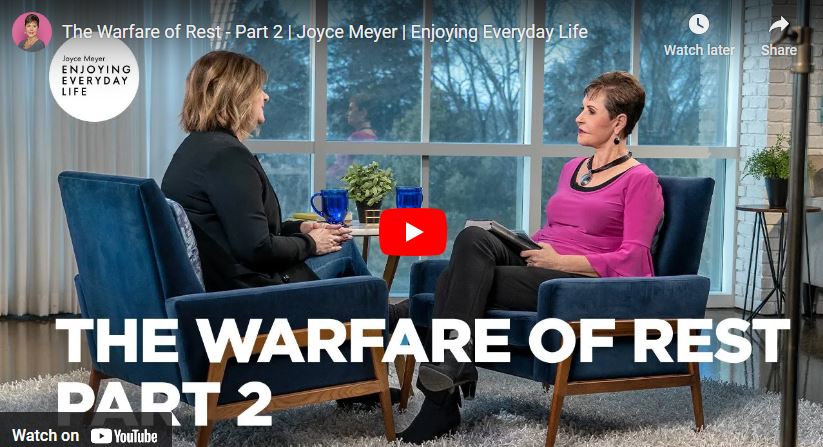 Joyce Meyer The Warfare of Rest - Part 2