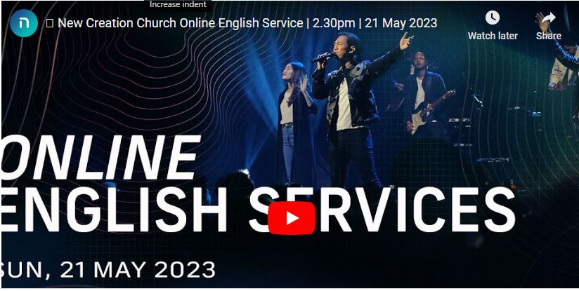 New Creation Church Online Sunday Service 21 May 2023