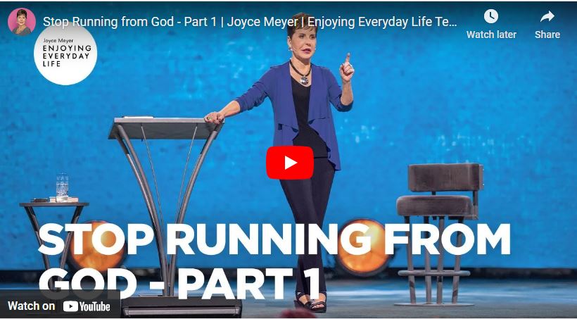Joyce Meyer Sermon : Stop Running from God - Part 1