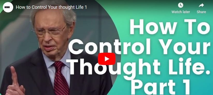 Charles Stanley Sermon How to Control Your thought Life