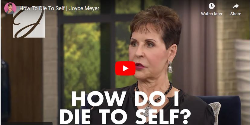 Joyce Meyer Sermon How To Die To Self