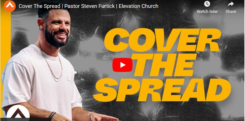 Pastor Steven Furtick Sermon Cover The Spread