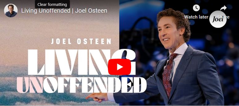 Joel Osteen Sermon : Living Unoffended