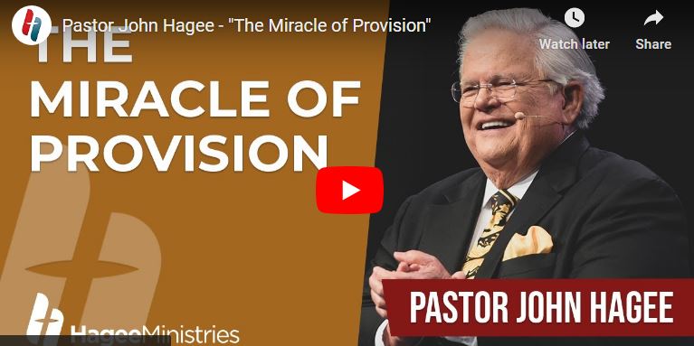 Pastor John Hagee Sermon - The Miracle of Provision