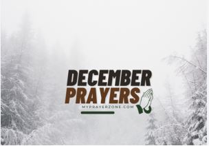 Prayer For The Month Of December 2023