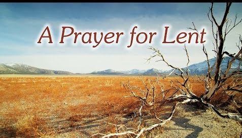 7 Prayers to Say During Each Week of Lent