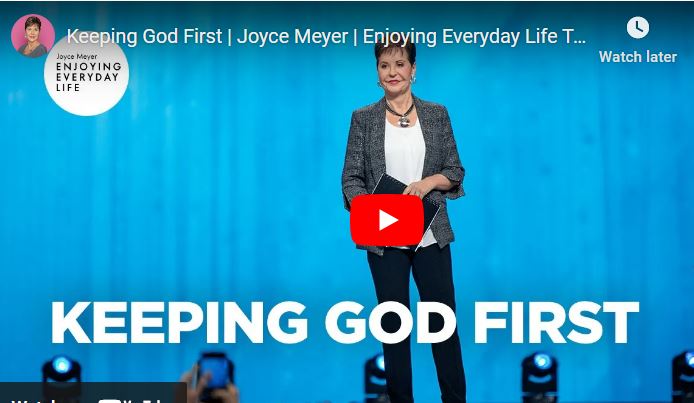 Joyce Meyer Sermon : Keeping God First