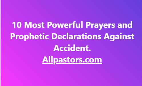 Prayer Against Accident